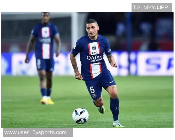 维拉蒂谈巴黎欧冠失利原因超级巨星不足以弥补关键短板