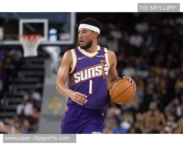 布克半场状态低迷仅得6分依赖队友发挥助力球队表现 布克半场状态低迷仅得6分依赖队友发挥助力球队表现