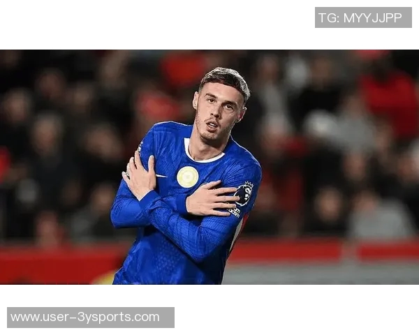 帕尔默状态低迷8轮仅得2球恐无缘世界杯身价依然12亿